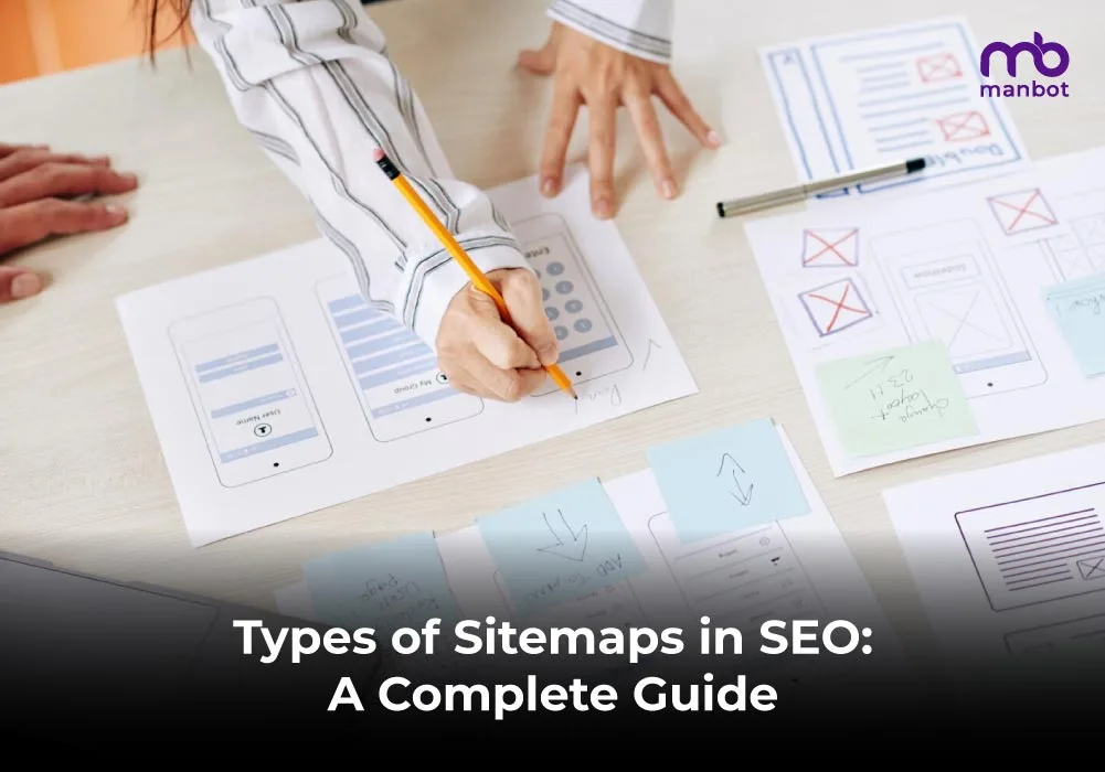 Types Of Sitemaps In SEO A Complete Guide   Blog Types Of Sitemaps 001.webp